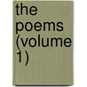 The Poems (Volume 1) by William Wordsworth