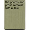 The Poems And Prose Remains; With A Sele door Arthur Hugh Clough