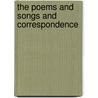 The Poems And Songs And Correspondence by Robert Tannahill
