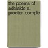 The Poems Of Adelaide A. Procter. Comple
