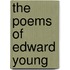 The Poems Of Edward Young