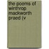 The Poems Of Winthrop Mackworth Praed (V