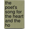 The Poet's Song For The Heart And The Ho door S. Dryden Phelps