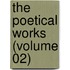 The Poetical Works (Volume 02)