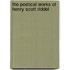 The Poetical Works Of Henry Scott Riddel