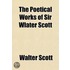 The Poetical Works Of Sir Wlater Scott