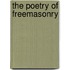 The Poetry Of Freemasonry