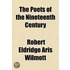 The Poets Of The Nineteenth Century