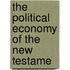 The Political Economy Of The New Testame