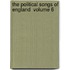 The Political Songs Of England  Volume 6