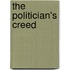 The Politician's Creed