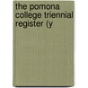 The Pomona College Triennial Register (Y door Pomona College