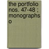 The Portfolio  Nos. 47-48 ; Monographs O by Philip Gilbert Hamerton