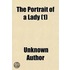 The Portrait Of A Lady (Volume 1)