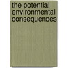 The Potential Environmental Consequences by United States Congress Oversight