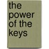 The Power Of The Keys