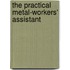 The Practical Metal-Workers' Assistant