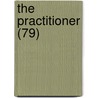The Practitioner (79) door General Books