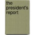 The President's Report