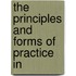 The Principles And Forms Of Practice In