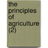 The Principles Of Agriculture (2)