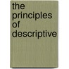 The Principles Of Descriptive door Henslow