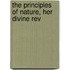 The Principles Of Nature, Her Divine Rev