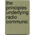 The Principles Underlying Radio Communic
