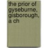 The Prior Of Gyseburne, Gisborough, A Ch