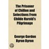 The Prisoner Of Chillon And Selections F