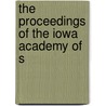 The Proceedings Of The Iowa Academy Of S door Iowa Academy of Science