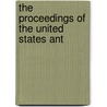 The Proceedings Of The United States Ant by United States Convention