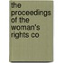 The Proceedings Of The Woman's Rights Co