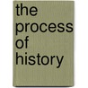 The Process Of History by Frederick J. Teggart
