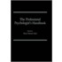 The Professional Psychologist's Handbook