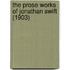 The Prose Works Of Jonathan Swift (1903)
