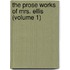 The Prose Works Of Mrs. Ellis (Volume 1)