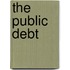 The Public Debt
