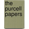The Purcell Papers by Joseph Sheridan Le Fanu