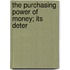 The Purchasing Power Of Money; Its Deter