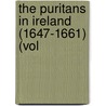 The Puritans In Ireland (1647-1661) (Vol door St. John D. Seymour