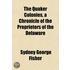 The Quaker Colonies, A Chronicle Of The