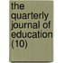 The Quarterly Journal Of Education (10)