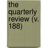 The Quarterly Review (V. 188) by William Gifford