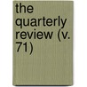 The Quarterly Review (V. 71) by William Gifford