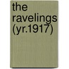 The Ravelings (Yr.1917) door General Books