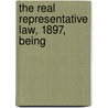 The Real Representative Law, 1897, Being door Tyssen