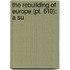 The Rebuilding Of Europe (Pt. 610); A Su