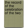 The Record Of The Celebration Of The Two door Laboratory Yale University
