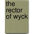 The Rector Of Wyck